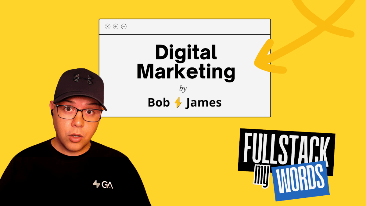 Digital Marketing by Bob James